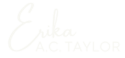 Erika A C Taylor